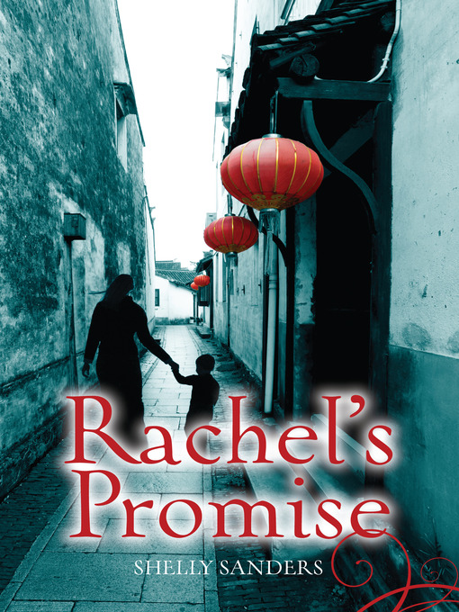 Title details for Rachel's Promise by Shelly Sanders - Available